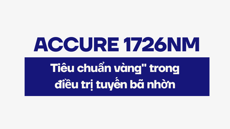 Bước sóng 1726 nm là "tiêu chuẩn vàng" trong điều trị tuyến bã nhờn