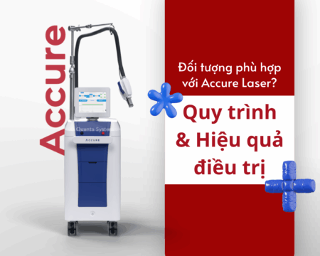 Ai là đối tượng phù hợp với Accure Laser?